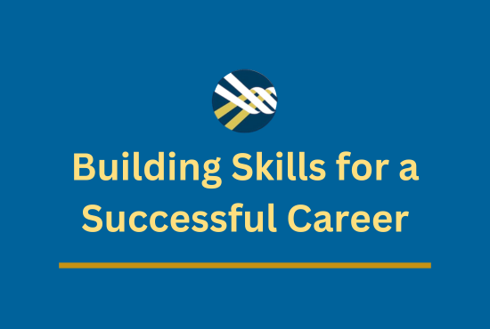 Building Skiils for a Successful Career Banner